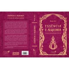 Livro-Essência e Alquimia : A História Dos Perfumes Naturais( Autor Aftel, Mandy) - comprar online