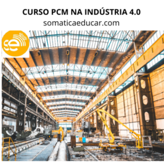 Curso PCM - Planejamento e Controle da Manutenção na Indústria 4.0