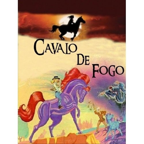 É da sua Época? Quem não se lembra do desenho 'Cavalo de Fogo