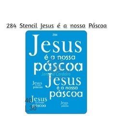 284 - Estampa Jesus é a Nossa Páscoa