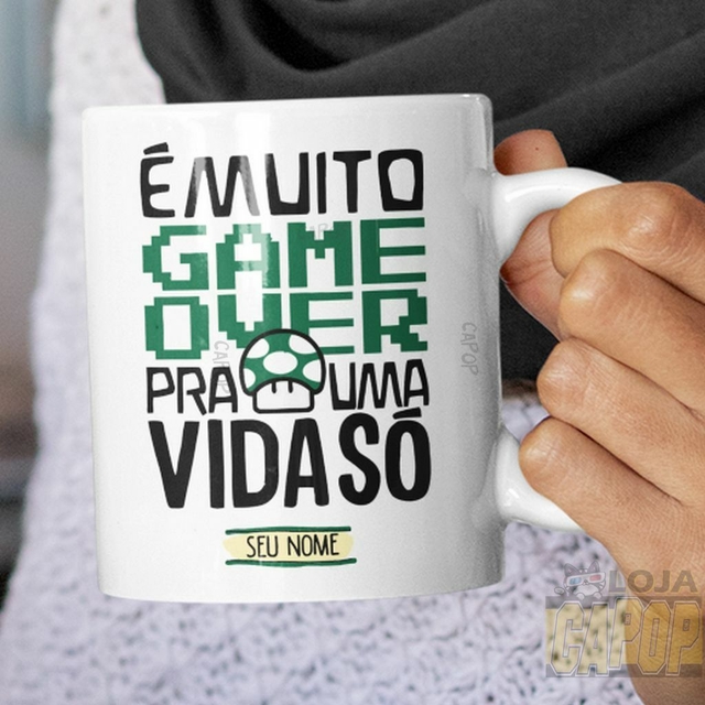 Caneca Xicara Gamer com Frase É Muito Game Over pra Uma Vida