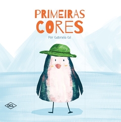 Meus Primeiros Passos: Primeiras Cores