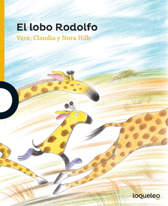 El Lobo Rodolfo - Vera, Claudia y Nora Hilb