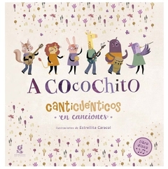 Libro disco a cocochito - Canticuénticos