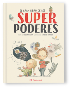 El gran libro de los superpoderes - Susana Isern