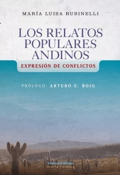Los relatos populares andinos. Expresión de conflictos.