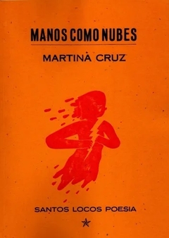 Manos como nubes - Martina Cruz