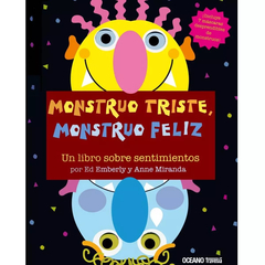 Monstruo triste, monstruo feliz - Ed Emberley