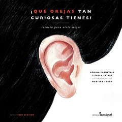 Qué orejas tan curiosas tienes - Paola Vetere y Romina Carnevale