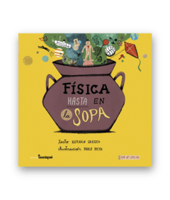 Física hasta en la sopa