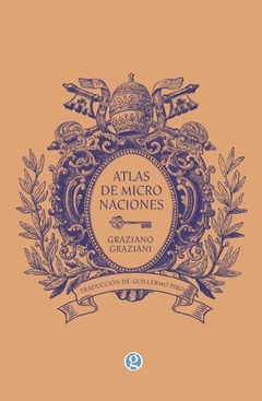 Atlas de micronaciones - Graziano Graziani