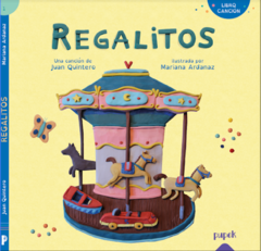 Regalitos - Juan Quintero/ Mariana Ardanaz