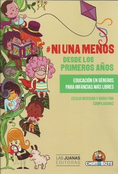 #Ni Una Menos. Desde los primeros años.