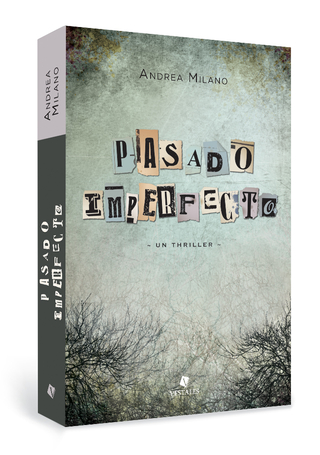 Pasado imperfecto | Andrea Milano