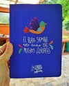 Cuaderno El para siempre está hecho de muchos ahoras!