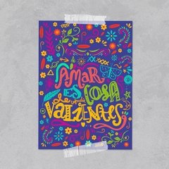 Amar es cosa de valientes Poster - comprar online