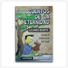 Cuentos de la eternidad - Luciano Iriarte