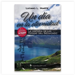Un día en la eternidad - Luciano Iriarte