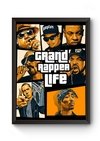 Quadro Rap Grand Rapper Life Poster Moldurado
