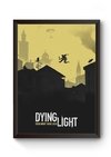 Quadro Arte Minimalista Game Dying Light Poster Moldurado