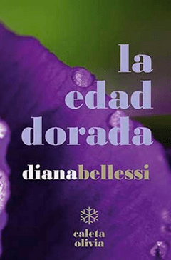 LA EDAD DORADA, DIANA BELLESSI