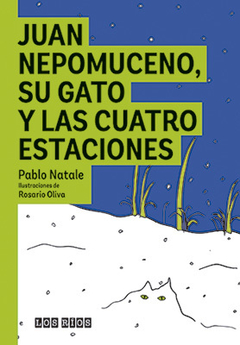 Juan Nepomuceno, su gato y las cuatro estaciones, Pablo Natale