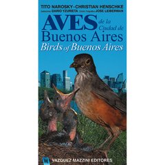 Aves de la Ciudad de Buenos Aires / Birds of Buenos Aires