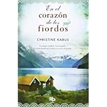 EN EL CORAZON DE LOS FIORDOS (GRANDES NOVELAS) DE KABUS CHRISTINE