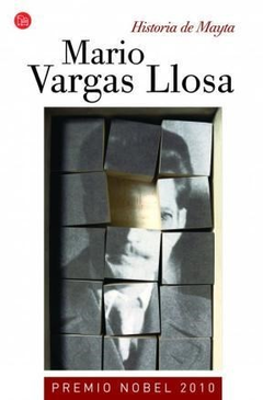 HISTORIA DE MAYTA (NARRATIVA 4/15) DE VARGAS LLOSA MARIO