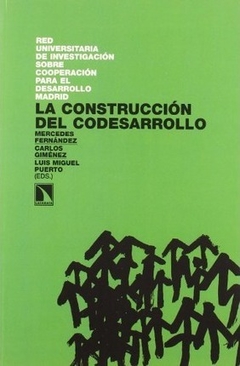 LA CONSTRUCCION DEL DESARROLLO-MERCEDES FERNANDEZ