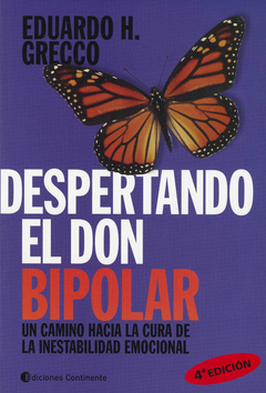 Despertando el Don Bipolar - Grecco Eduardo - Ediciones Continente