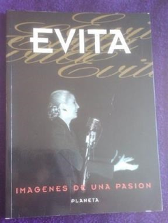 EVITA IMAGENES DE UNA PASION (CARTONE)