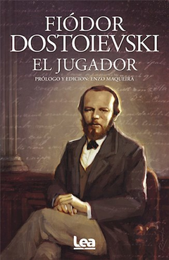 EL JUGADOR-FIODOR DOSTOIEVSKI
