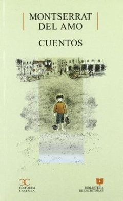 CUENTOS (BIBLIOTECA DE ESCRITORAS) DE DEL AMO MONSERRAT