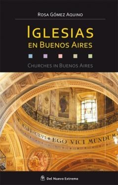 IGLESIAS EN BUENOS AIRES (EDICION BILINGUE)(RUSTICO) DE GOMEZ AQUINO ROSA