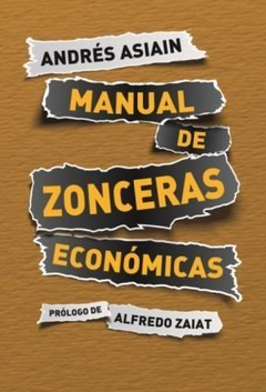 MANUAL DE ZONCERAS ECONOMICAS DE ASIAIN ANDRES
