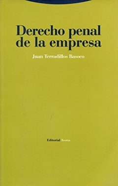 DERECHO PENAL DE LA EMPRESA-JUAN TERRADILLOS BASOCO