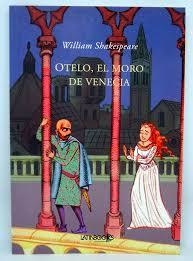 ATELO, EL MORO DE VENECIA-WILLIAM SHAKESPEARE