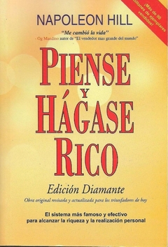 PIENSE Y HAGASE RICO-NAPOLEON HILL