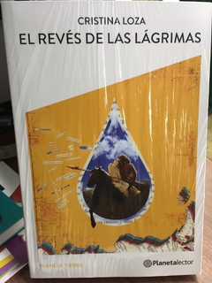 REVES DE LAS LAGRIMAS [CON GUIA DE LECTURA] (SERIE PLANETA TIERRA) DE LOZA CRISTINA