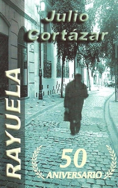 RAYUELA DE CORTAZAR JULIO