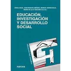 EDUCACION,INVESTIGACION Y DESARROLLO SOCIAL-ANGEL BOZA