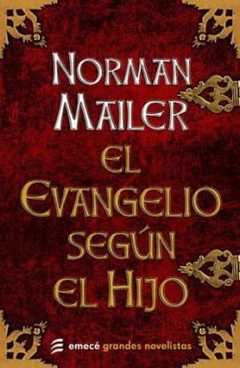 EVANGELIO SEGUN EL HIJO (GRANDES NOVELISTAS) DE MAILER NORMAN