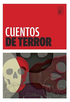 CUENTOS DE TERROR (RUSTICA) DE VV.AA.