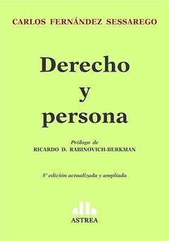 DERECHO Y PERSONA (5 EDICION ACTUALIZADA Y AMPLIADA) DE FERNANDEZ SESSAREGO CARLOS