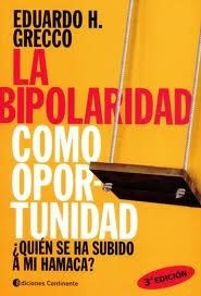 QUIEN SE HA SUBIDO A MI HAMACA LA BIPOLARIDAD COMO OPORTUNIDAD (2 EDICION) DE GRECCO EDUARDO HORACIO