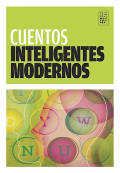 CUENTOS INTELIGENTES MODERNOS (COLECCION PALABRAS MAYORES) DE VV.AA.