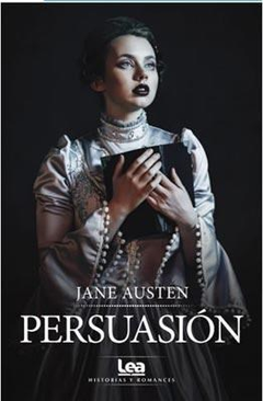 PERSUASION (COLECCION HISTORIAS Y ROMANCES) DE AUSTEN JANE