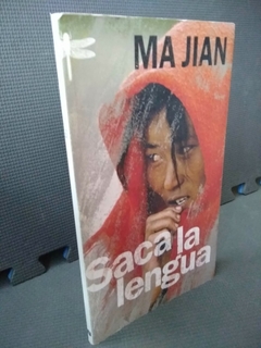 SACA LA LENGUA DE JIAN MA