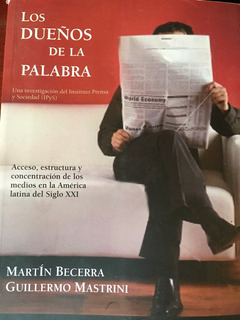 DUEÑOS DE LA PALABRA (RUSTICA) DE BECERRA MARTIN / MASTRINI GUILLERMO